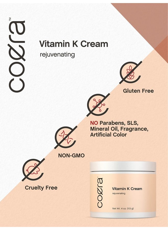 Vitamin K Cream 4 Oz | Premium Formula For Bruises, Spider Veins, Dark Circles, Broken Capillaries, Eyes, And Face | Paraben And Sls Free