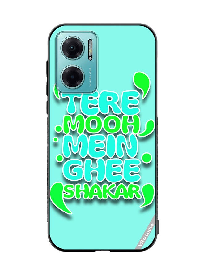 Protective Case Cover For Xiaomi Redmi Note 11E Tere Mooh Mein Ghee Shakar Hindi Quots Design Multicolour