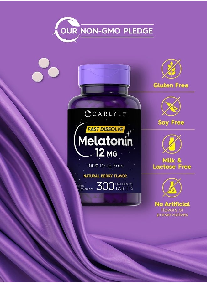 Melatonin 12 mg Fast Dissolve 300 Tablets | Natural Berry Flavor | Vegetarian, Non-GMO, Gluten Free