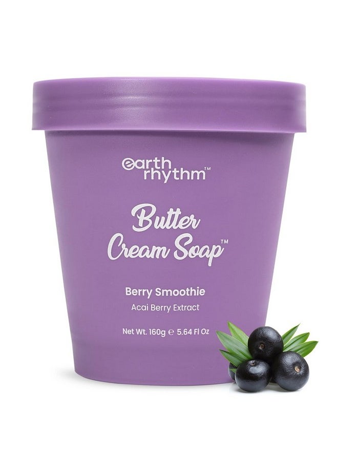 Berry Smoothie Butter Cream Soap | Body Wash | Cleanse, Moisturizes Skin, Make Skin Soft & Supple | Shea Butter, Acai Berry | Men & Women - 160G