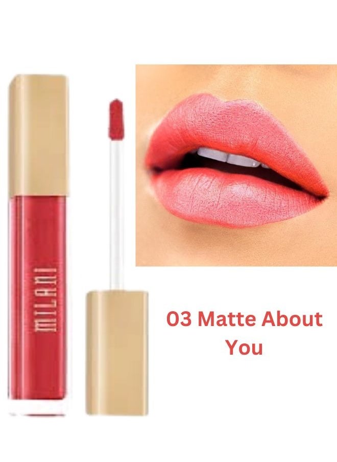 Milani Amore Matte Lip Crème, Shade 03 Matte About You, 6g - Long-Lasting, Full Coverage Matte Liquid Lipstick