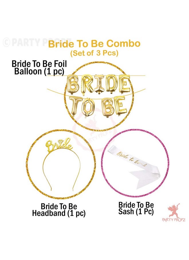 Party Propz Bride To Be Decoration Set Combo -3Pcs Bride To Be Sash | Bride To Be Crown | Bride To Be Banner (cardstock) Gold Foil Balloon | Bachelorette Party Decorations | Bride To Be Sash And Crown