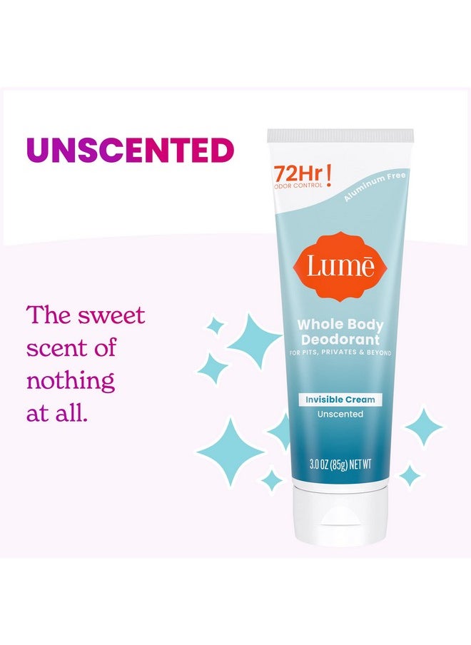 Lume Whole Body Deodorant - Invisible Cream Tube - 72 Hour Odor Control - Aluminum Free, Baking Soda Free, Skin Safe - 3.0 ounce (Unscented)