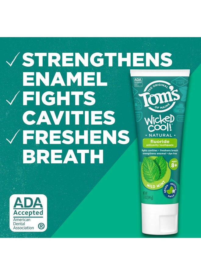 Tom's of Maine ADA Approved Wicked Cool! Fluoride Children's Toothpaste, Natural Toothpaste, Dye Free, No Artificial Preservatives, Mild Mint, 5.1 oz. 3-Pack (Packaging May Vary)