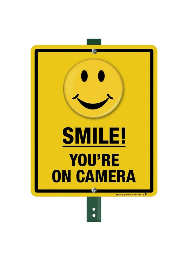 SmartSign 12 x 10 inch “Smile - You're On Camera” Yard Sign with 3 foot Stake, 40 mil Aluminum 3M Laminated Engineer Grade Reflective Material, Black and Yellow, Set of 1, Made in USA