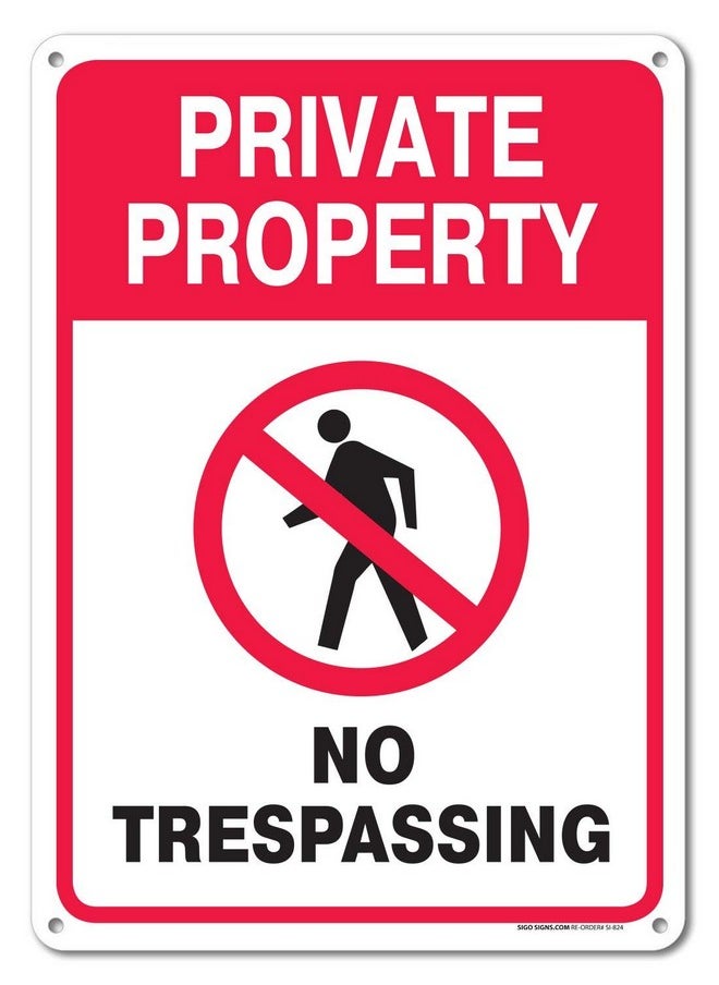 Sigo Signs, Private Property Sign, No Trespassing Red Sign, 10x14 Inches, Rust Free .040 Aluminum, Fade Resistant, Made in USA