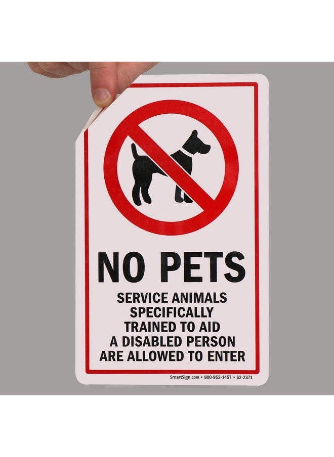 SmartSign “No Pets, Service Animals Specifically Trained To Aid A Disabled Person Are Allowed To Enter” Glass Door Decal | 8