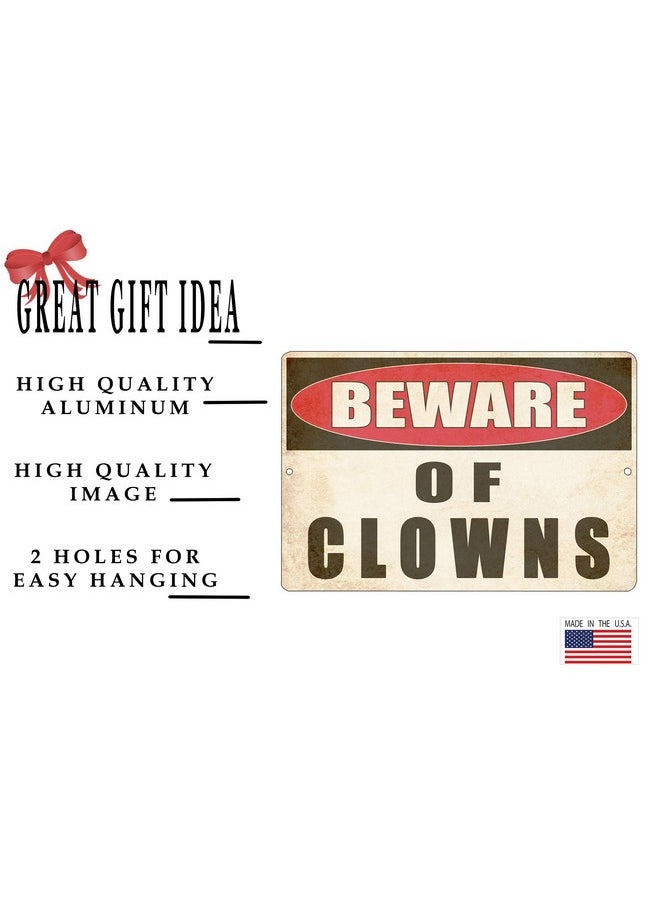 Rogue River Tactical Funny Sarcastic Metal Tin Sign, 12x8 Inch, Wall Décor- Man Cave Bar Yard Wall Warning Beware of Clowns