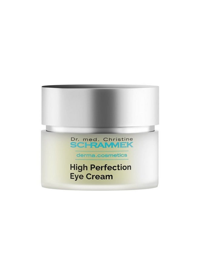 Schrammek High Perfection Eye Cream (0.5 fl oz) - Eye Care Product - Reduces Lines & Shadows Under the Eyes - Caffeine Eye Cream - Skin Care - Dr