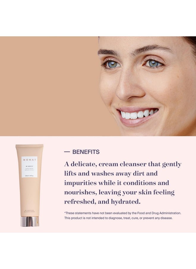 MONAT Be Gentle Creamy Cleanser -Gentle Facial Cleanser Cleanses Impurities w/out Stripping the Skin. Creamy Face Wash Gentle Cleanser. Face Moisturizer Hydrating Cleanser -Net Wt. 120 ml / 4.0 fl. oz