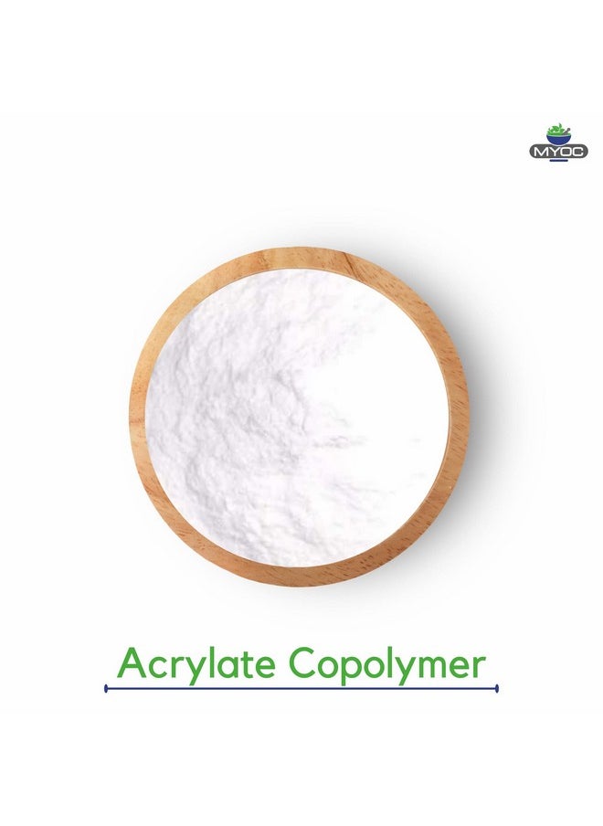 Myoc Acrylate Copolymer Pure Powder, Non-GMO, Cosmetic Grade| Skin Care, Hair Care | Used in Shampoo, Emulsion, Face Wash, Gel, Nail Products (100 g (Pack of 1))