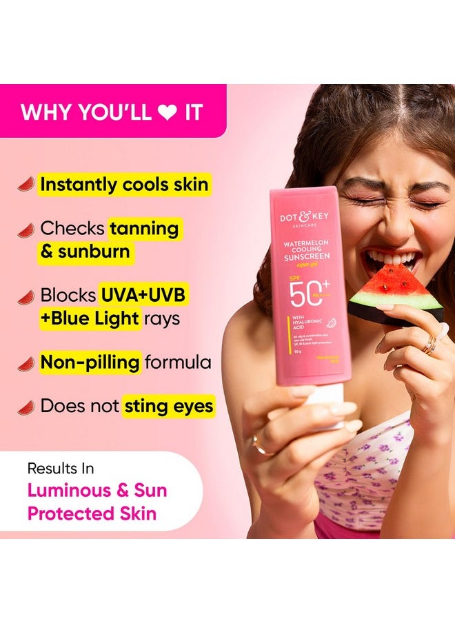 Dot & Key Watermelon Hyaluronic Cooling Sunscreen SPF 50 PA+++ Combo (Pack of 2, 50gm each) | For Oily, Normal & Combination Skin | UV + Blue Light Protection | Lightweight | No White Cast