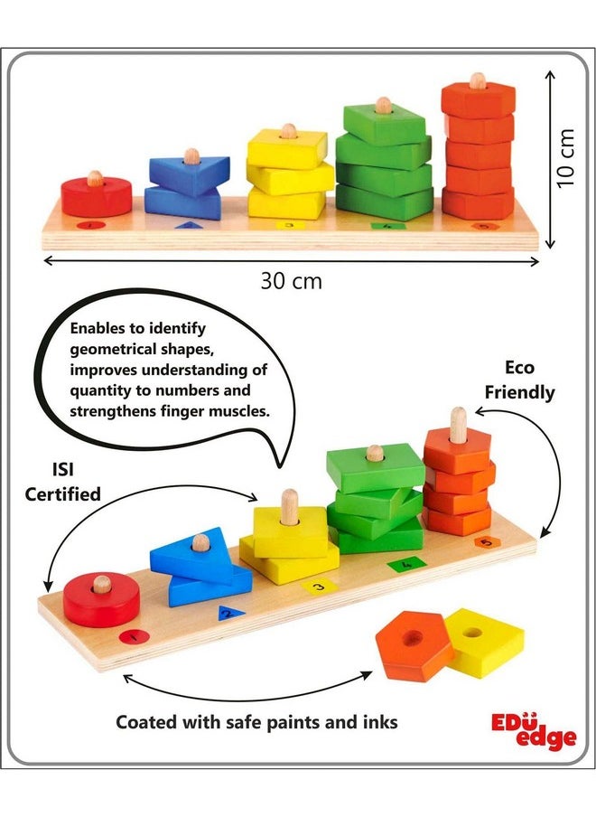 Eduedge Numerical Shape Stacker is toy for kids to know Numbers, Shapes and Colours. Count and Feel Geometrical Shapes while Stacking. Enhance Numeracy, Problem Solving ability, motor skill and arithmetic skill . Wooden learning toy suggested for children above 2 years of age.
