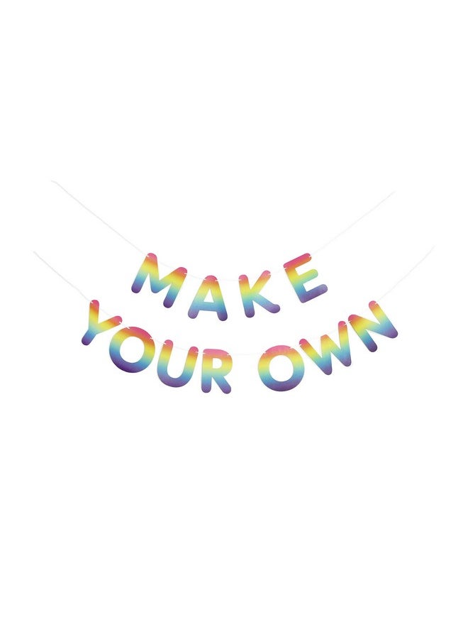 Make Your Own Banner in Rainbow | Letter Banner for Rainbow Themed Parties | Custom Say Anything Banner