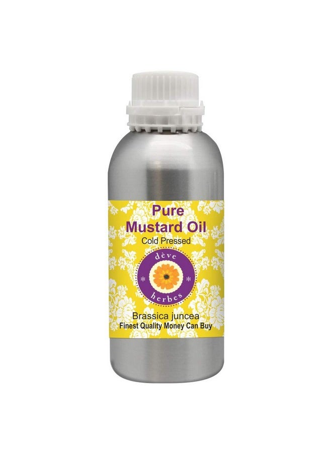 Deve Herbes Pure Mustard Oil (Brassica juncea) Natural Therapeutic Grade Cold Pressed 630ml