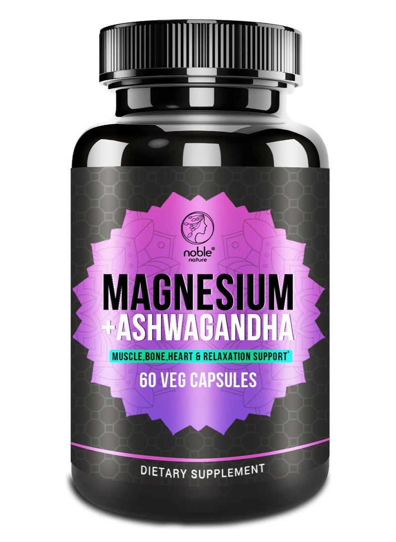 Magnesium Glycinate 550mg + Ashwagandha Extract Supplement, Muscle, Bone, Heart & Relaxation Support - 60 Capsules