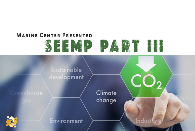 PART III OF THE SEEMP - SHIP OPERATIONAL CARBON INTENSITY PLAN