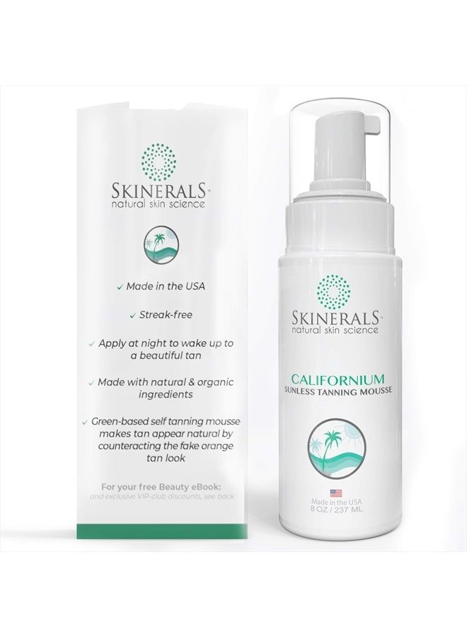 Self Tanner Sunless Bronzer Californium Natural and Organic Ingredients for Safe Alternative to Sun Tanning for Body and Face (8 Ounce) (Californium)