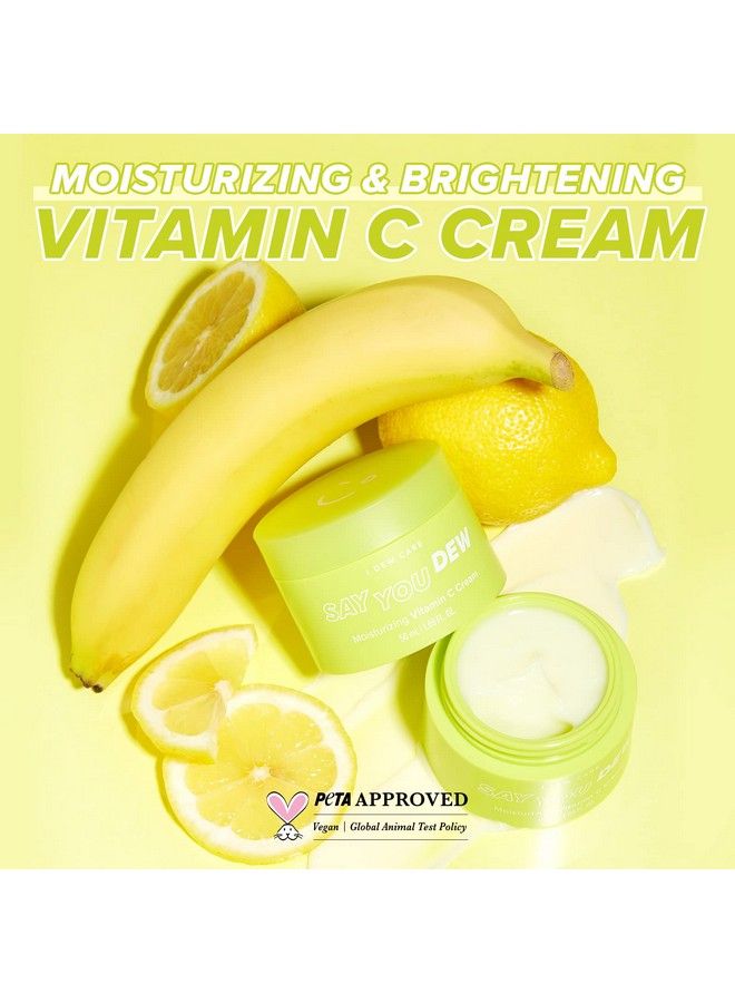 Face Cream Say You Dew : Vitamin C Moisturizer With Niacinamide Nonirritating Hydrate And Illuminate Skin 169 Fl Oz