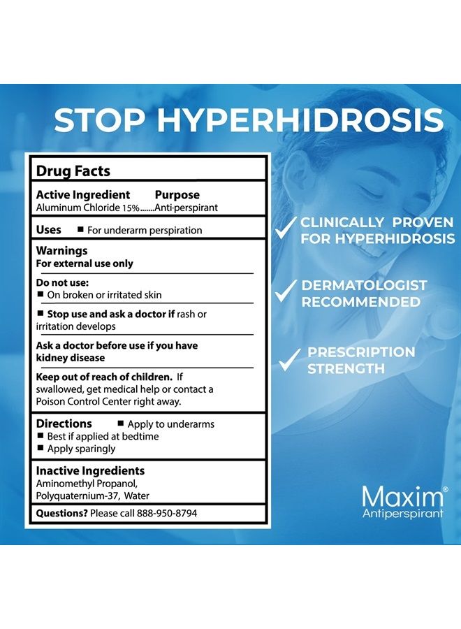 Maxim® Clinical Strength Antiperspirant for hyperhidrosis Excessive Sweating – Reduces Sweat Up to 7-days Per Use – Antiperspirant for Men and Women Certain to Keep you Dri!