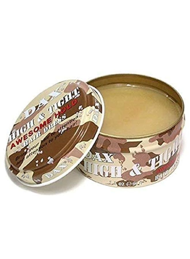 Dax High and Tight Awesome Hold