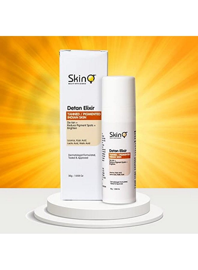 Detan Elixir Serum For Nourished Healthy Brightening & Glowing Skin Suitable For All Indian Skin Types 30 Gm