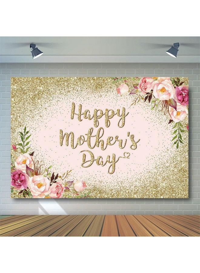Glitter Gold Happy Mother'S Day Backdrop For Thanks Mother Party Photoshoot Photography Background Blush Pink Golden Glitters Dots Floral Mom'S Day Party Decorations Backdrops (7X5Ft)