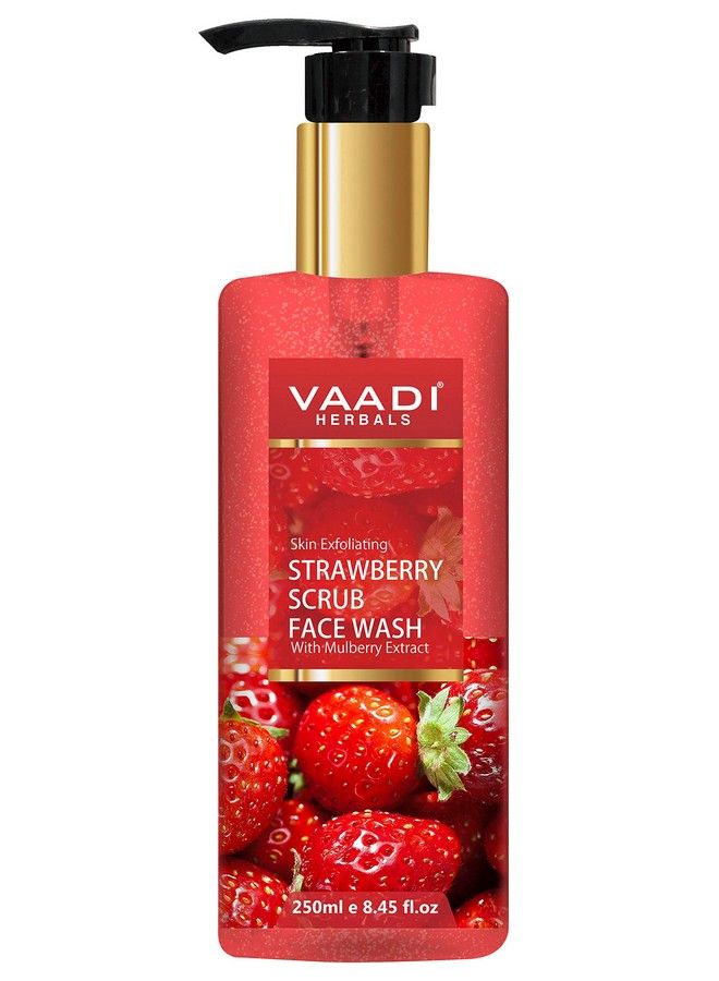 Pvt Ltd Strawberry Scrub Face Wash With Mulberry Extract 250 Ml
