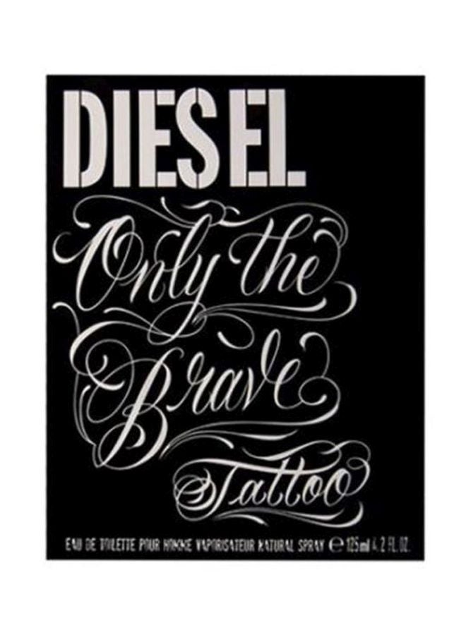 Only The Brave Tattoo  EDT 125ml