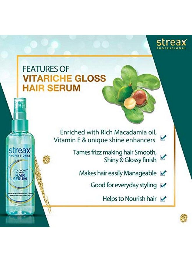 Professional Vitariche Gloss Hair Serum For Women And Men ; Enriched With Macadamia Oil And Vitamin E ; ; Helps In Everyday Styling ; Adds Shine To Hair 100 Ml (Pack Of 2)