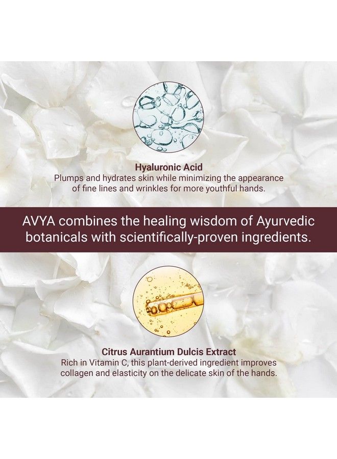 Avya Hydrating Hand Lotion For Dry Skin Nourishing Hand Healing Treatment For Dry And Ashy Skin Hyaluronic Acid And Citrus Stem Cell Technology Advanced Ayurvedic Skincare (2Oz)