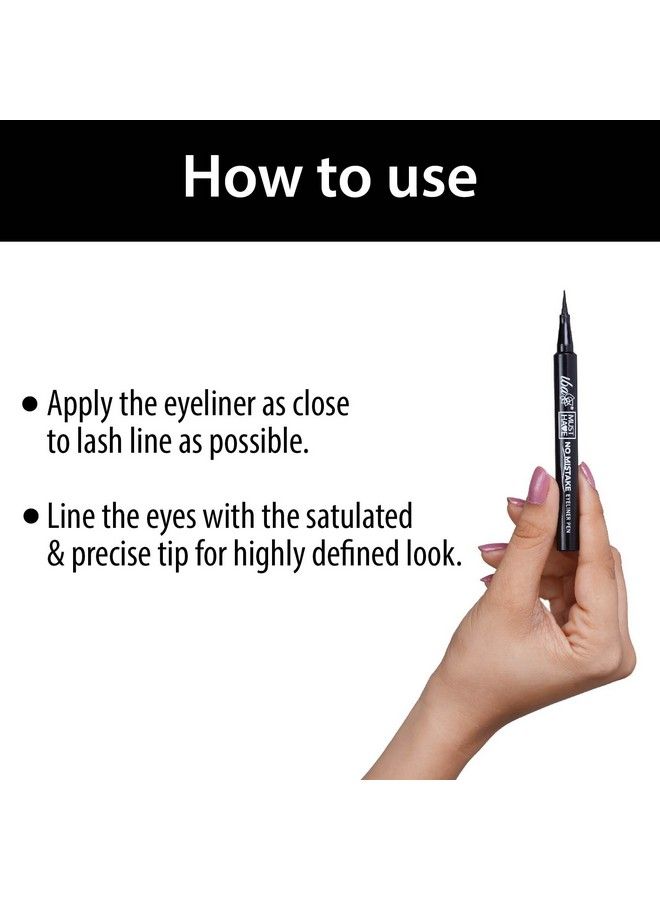 Must Have No Mistake Eyeliner Pen Deep Black 1.1Ml For Eye Makeup Ultra Matte Finish Smudgeproof Waterproof & Transferproof 24 Hr Long Stay Formula Deep Black