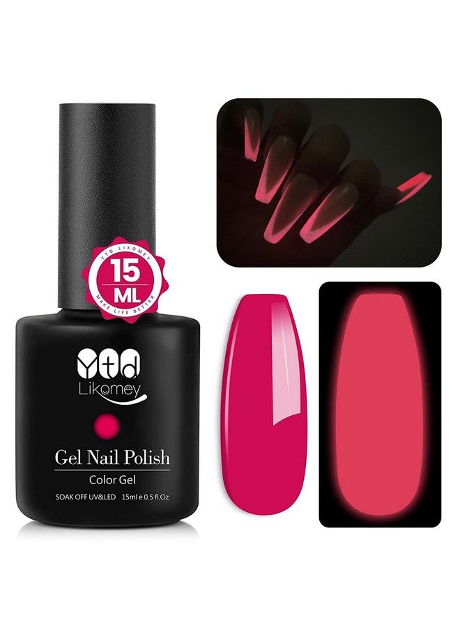 Glow In The Dark Gel Nail Polish1 Pcs 15Ml Neon Pink Luminous Glow Effect Soak Off Uv Nail Gelfluorescent Bright Manicure Gel Polish