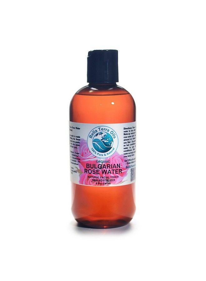 Rose Water 8 Oz 100% Pure Facial Toner Cleanser Hydrosol Body Mist Undiluted Organic Alcoholfree Steamdistilled From Rose Petals. Bella Terra Oils.