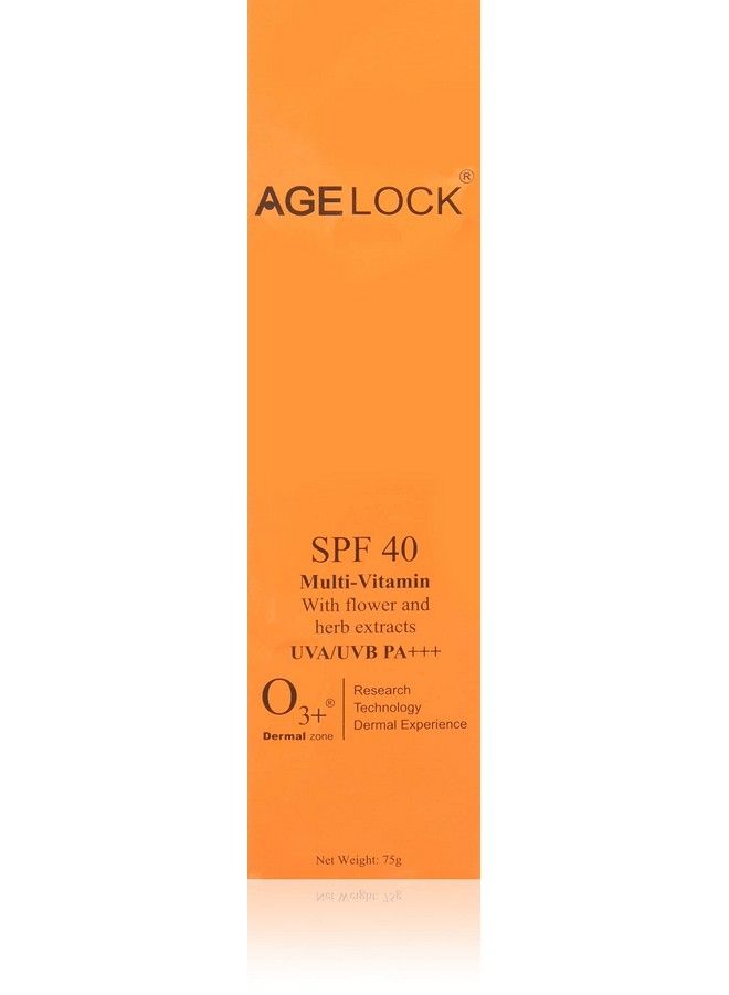 Agelock Spf 40 Multivitamin Uva/Uvb Pa+++ With Flower And Herb Extracts (75Gm)