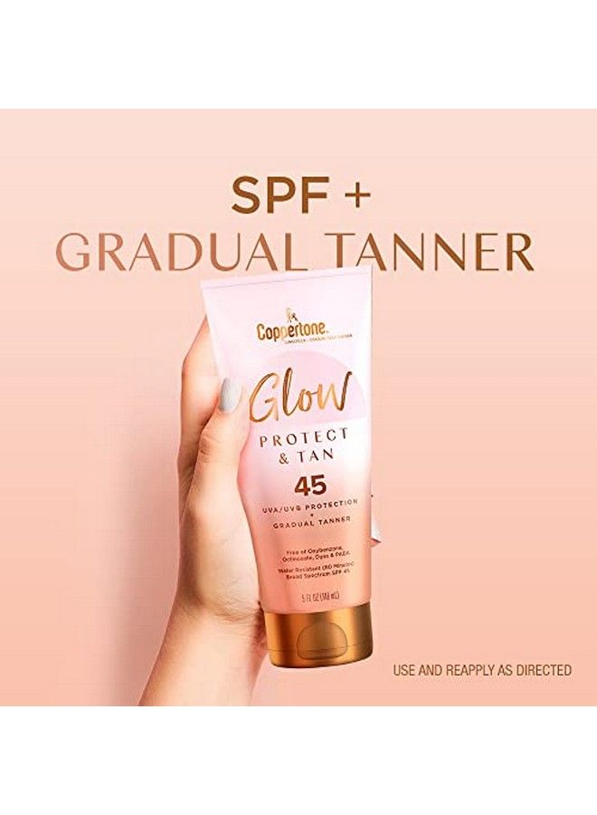 Glow Protect And Tan Sunscreen Lotion With Gradual Self Tanner Spf 45 Water Resistant Sunscreen Spf 45 Broad Spectrum Sunscreen Spf 45 5 Fl Oz Tube