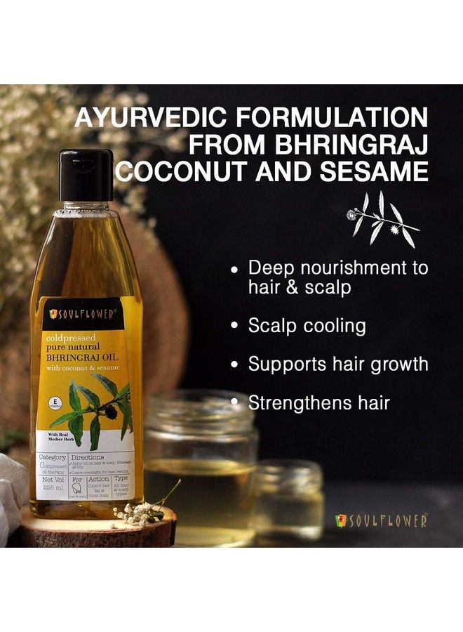 Coldpressed Bhringraj Oilpure & Natural; Hair Growth Strengthening & Nourishing Hair Roots Antidandruff Cooling Scalp; Coconut Sesame Mother Herb; 225Ml