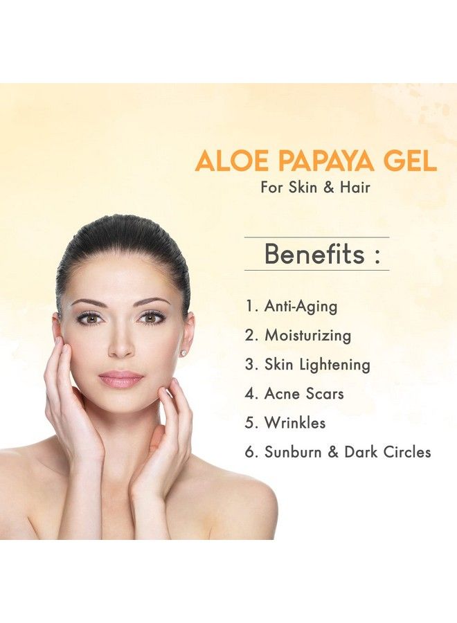 Aloe Papaya Gel With Pure Aloe Vera Papaya & Vitamin C E For Face Skin & Hair Antiaging Moisturizing Skin Lightening Acne Scars Wrinkles Sunburn & Dark Circles (500 Gram)