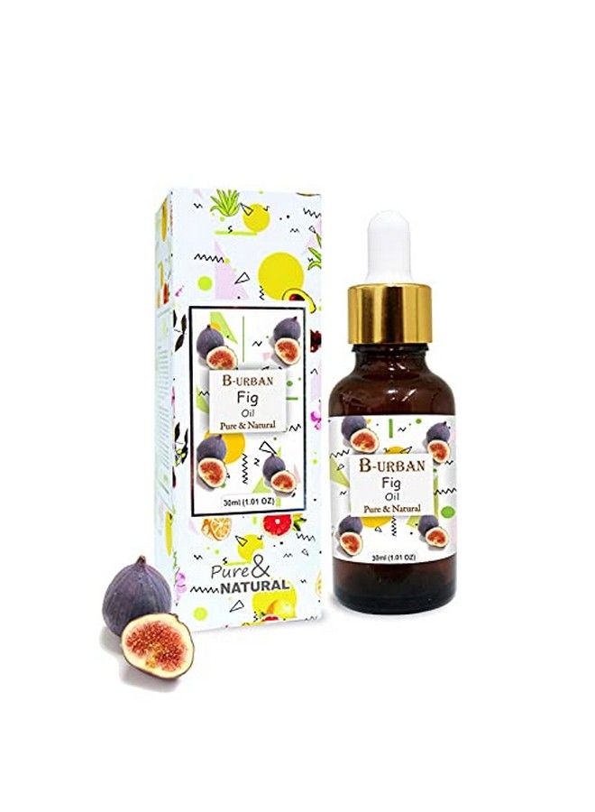 Fig Oil Pure And Natural Fig Oil With Dropperhigh Concentration Of Vitamin E ;Skin Care (Moisturize Nourish Rejuvenate)Hair Care (Prevent Dry Brittle And Split Ends)30Ml