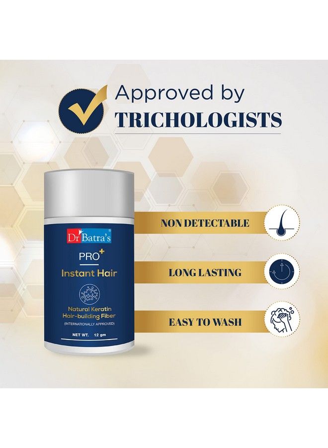 Pro+ Instant Hair Natural Keratin Hair Building Fibre (Internationally Approved) Black Hair Fiber For Thin & Fine Hair Suitable For Men And Women