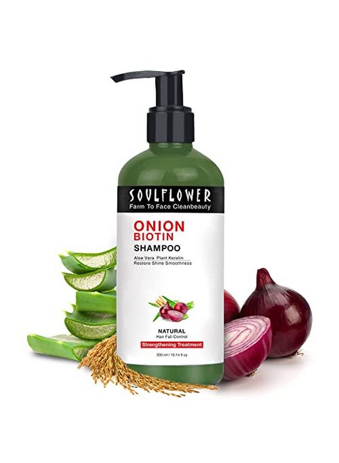 Onion Biotin Shampoo; Hair Growth & Scalp Nourishment Hair Fall & Dandruff; Aloevera Plant Keratin Reetha Shikakai & Neem Sls & Paraben Free; 300Ml