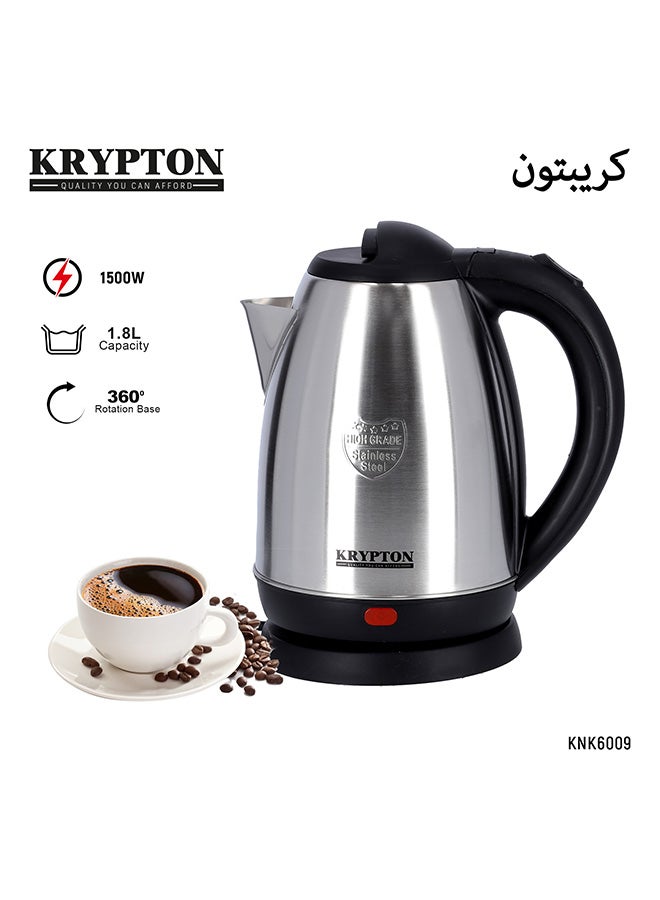 Stainless Steel Electric Kettle with 360-Degree Rotation Base, Auto Safety Off, Perfect for Boiling Water, Milk & Tea, Protection from Overheating and Dry Boil 1.8 L 1500 W 1500 KNK6009B Silver