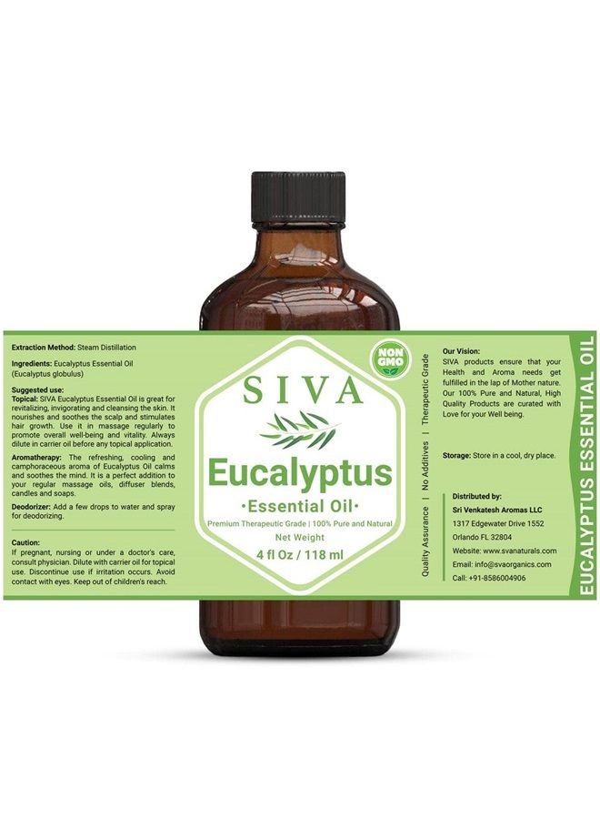 Siva Eucalyptus Essential Oil 4 Fl Oz with Premium Glass Dropper – 100% Pure, Natural, Undiluted, Therapeutic Grade, Great for Rejuvenated Skin, Hair Care, Diffuser, Aromatherapy, Soaps & Candles
