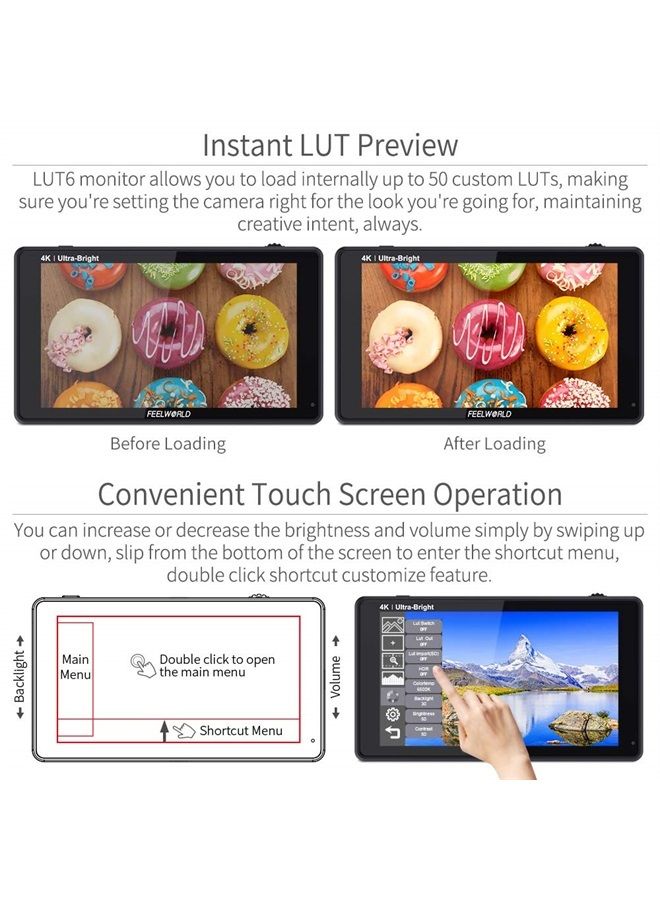 LUT6 6 Inch 2600nits HDR 3D LUT Touch Screen DSLR Camera Field Monitor with Waveform VectorScope Histogram 4K HDMI Input Output 1920X1080 IPS Panel