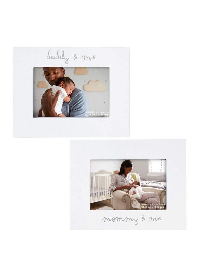 ''Mommy And Me'' And ''Daddy And Me'' Baby Photo Frame Set 2 Piece 9'' X 7''