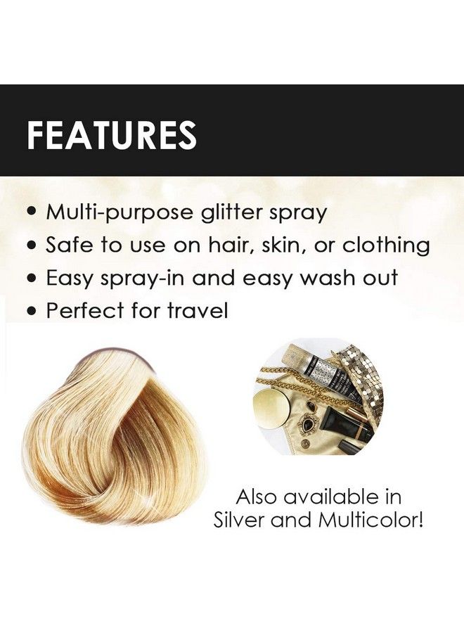 Temporary Hair And Body Glitter Color Spray Travel Spray Lightweight Adds Sparkly Shimmery Glow Perfect To Use On Hair Skin Or Clothing 2.2 Oz Glitter Gold X 1 Pack