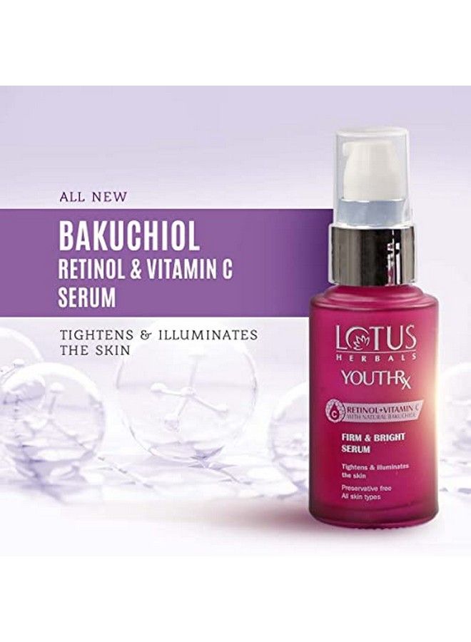 Youthrx Firm & Bright Face Serum ; Bakuchiol Retinol & Vitamin C ; Anti Ageing & Brightening ; 30Ml