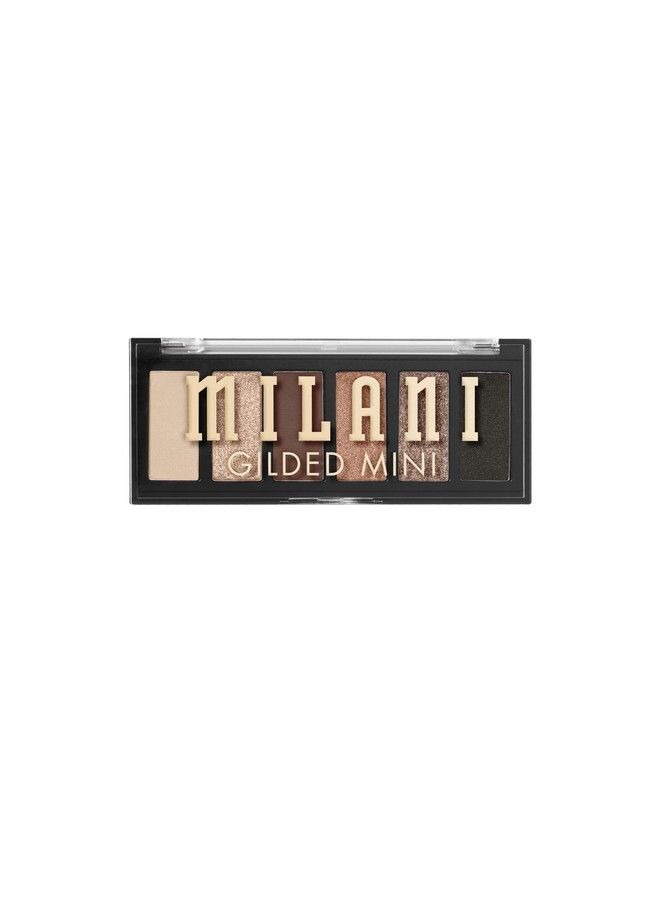 Gilded Mini Eyeshadow Palette With 6 Matte & Shimmer Hues  Call Me Oldfashioned