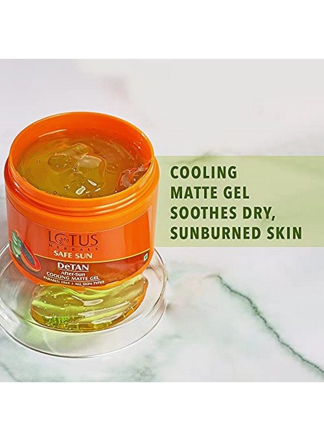 Safe Sun Detan Aftersun Cooling Matte Gel ; Papaya & Aloe Vera ; Paraben Free ; All Skin Types ; 100G