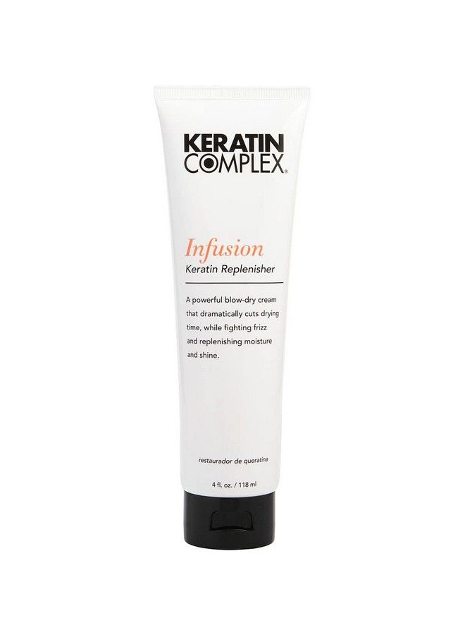 Infusion Keratin Replenisher Blow Dry Cream 4 Fl Oz (Pack Of 1)